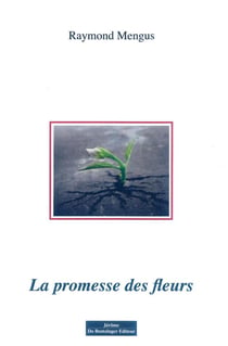 La Promesse Des Fleurs