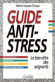 Guide anti stress - le bien être des soignants