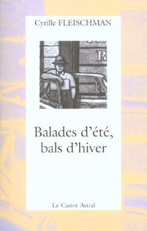 Balades d'été bals d'hiver