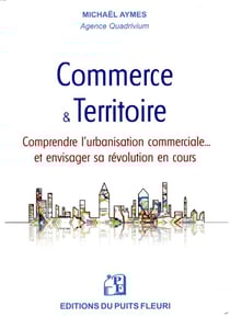 Commerce et territoire - vers un bushido du commerce