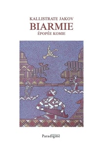Kallistrate Jakov : Biarmie, épopée Komie