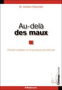 Au-dela des maux