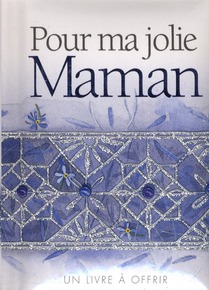 Pour Ma Jolie Maman