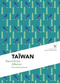 Taïwan : Survivre libres