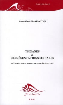 Tsiganes et représentations sociales - méthodes de recherche et problématisation
