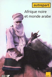 Autrepart n.16 - afrique noire et monde arabe