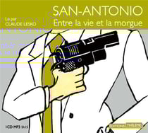 San-antonio - entre la vie et la morgue