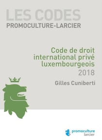 Code promoculture-larcier - code de droit international prive luxembourgeois