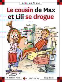 Le cousin de Max et Lili se drogue