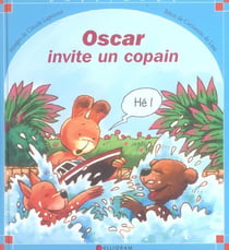 Oscar invite un copain