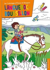Les coloriages d'oscar et margaux - languedoc-roussillon