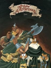 L'épée d'Ardenois Tome 1 : Garen