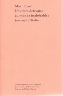 Des cités détruites au monde inaltérable : journal d'Italie