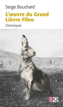 L'oeuvre du grand lièvre filou