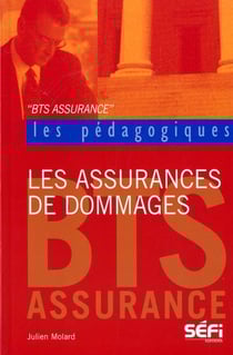Les assurances de dommages - BTS assurance