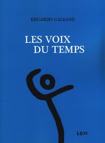 Les voix du temps - paroles vagabondes Tome 2