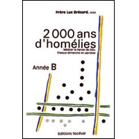 2000 ans d'homélies - année b