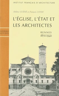 L' Eglise,L'Etat et les Architectes