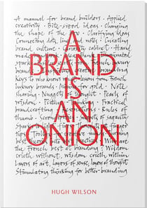 A brand is an onion