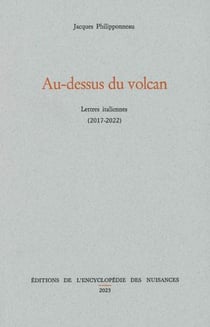 Au-dessus du volcan : lettres italiennes (2017-2022)