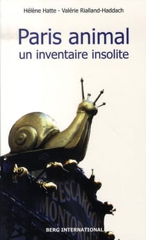 Paris animal - un inventaire insolite