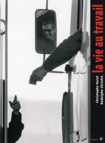 La vie au travail