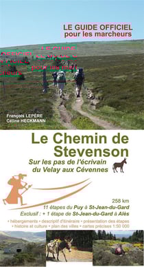Le chemin de Stevenson du Velay aux Cevennes