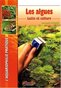 Les algues - lutte et culture