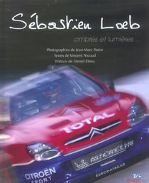 Sebastien loeb - ombres et lumieres