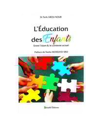 L'éducation des enfants entre l'islam et le contexte actuel