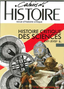 Cahiers d'histoire n  136 histoire critique des sciences xvie-xviiie novembre 2017
