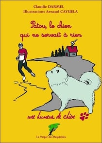 Patou, le chien qui ne servait à rien