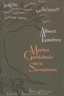 Marius Gardebois dit le savoureux