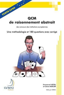 Qcm de raisonnement abstrait des concours des institutions europeennes
