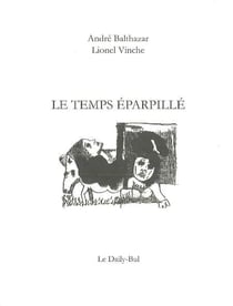 Le temps eparpille
