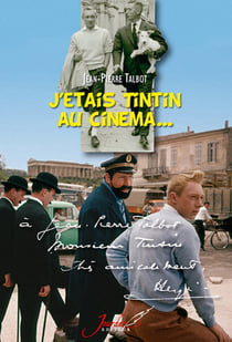 J'etais tintin au cinema...