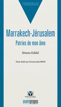 Marrackech - jérusalem - les patries de mon âme