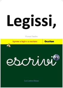 Legissi, escrivi - aprene a legir e a escriure