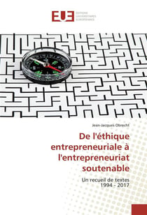 De l'ethique entrepreneuriale a l'entrepreneuriat soutenable