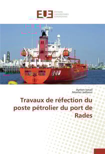 Travaux de refection du poste petrolier du port de rades