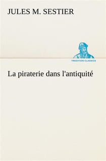La piraterie dans l'antiquite