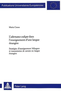 L'alternance codique dans l'enseignement d'une langue etrangere