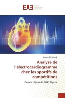 Analyse de l'électrocardiogramme chez les sportifs de compétitions