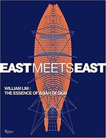 East meets east : William Lim the essence of asian design