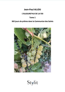 L'Aujourd'hui de la foi, Tome 1
