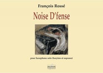 Noise D'fense pour saxophone solo