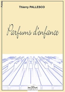 Parfums d'enfance pour piano
