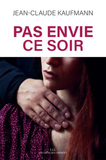 Pas envie ce soir - le consentement dans le couple