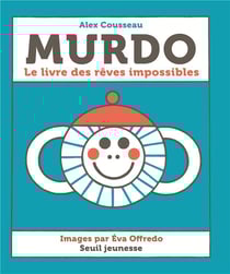 Murdo - le livre des rêves impossibles