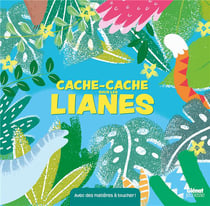 Cache-cache sous les lianes